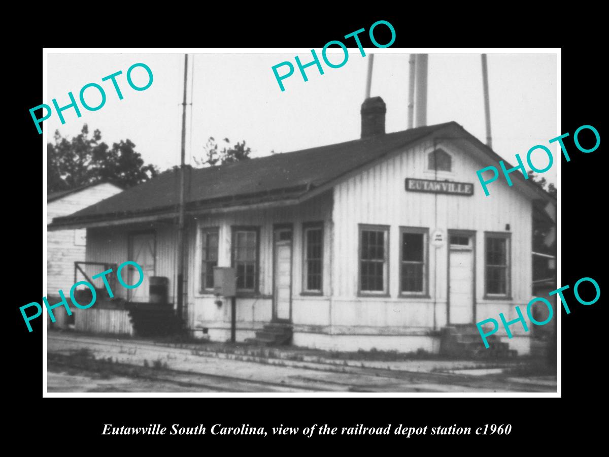 OLD LARGE HISTORIC PHOTO OF EUTAWVILLE SOUTH CAROLINA, THE RAILROAD DEPOT c1960