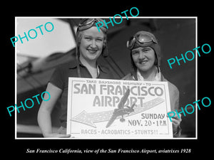 OLD LARGE HISTORIC PHOTO OF SAN FRANCISCO CALIFORNIA, AIRPORT AVIATRIXES c1928 1