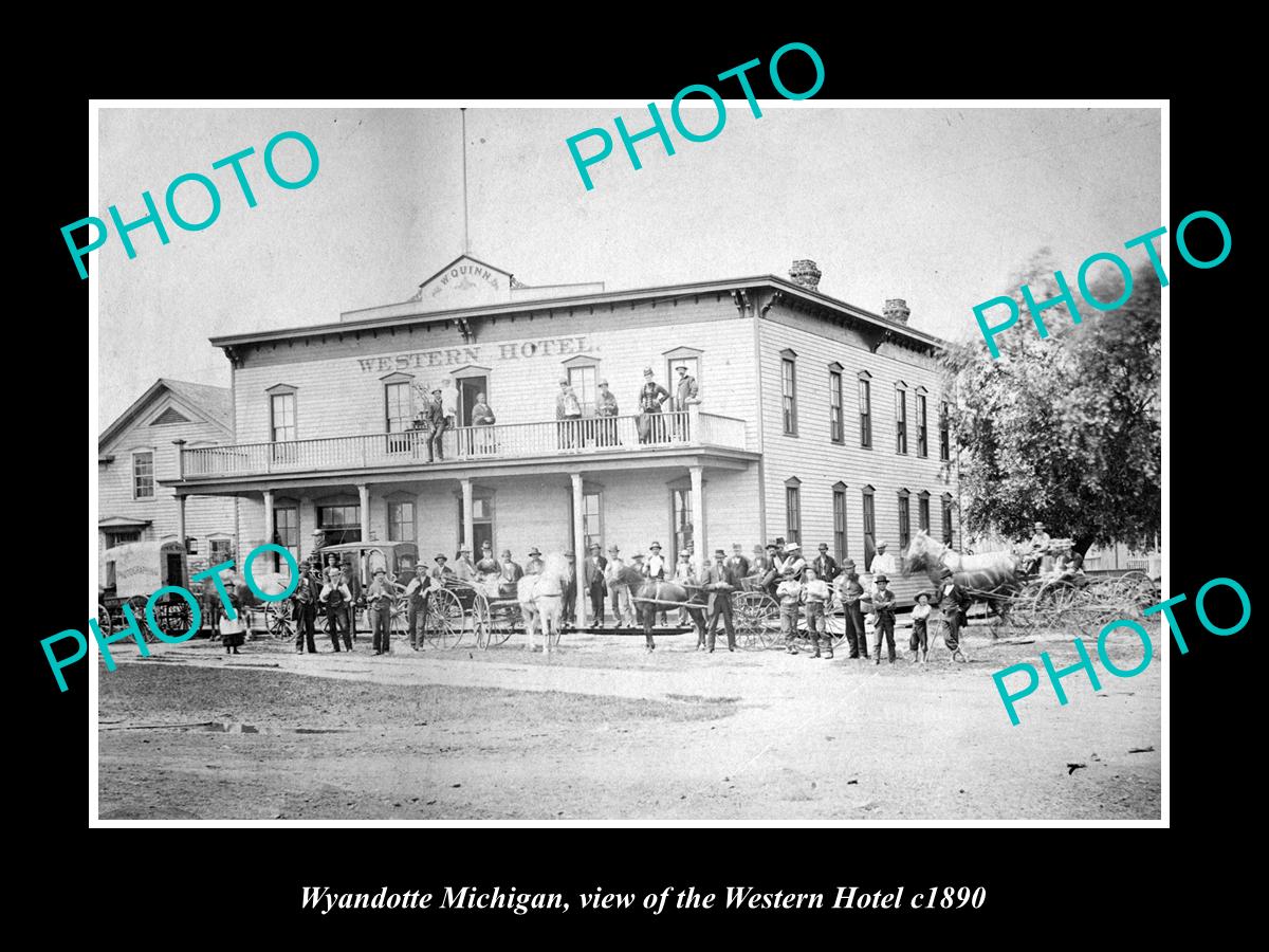 OLD LARGE HISTORIC PHOTO OF WYANDOTTE MICHIGAN, THE WESTERN HOTEL c1890