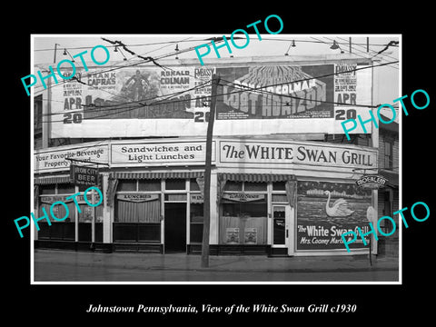 OLD LARGE HISTORIC PHOTO JOHNSTOWN PENNSYLVANIA, THE WHITE SWAN GRILL c1930