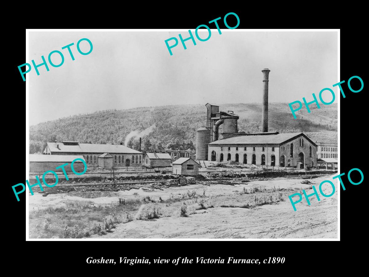 OLD LARGE HISTORIC PHOTO OF GOSHEN VIRGINIA, THE VICTORIA STEEL FURNACE c1890