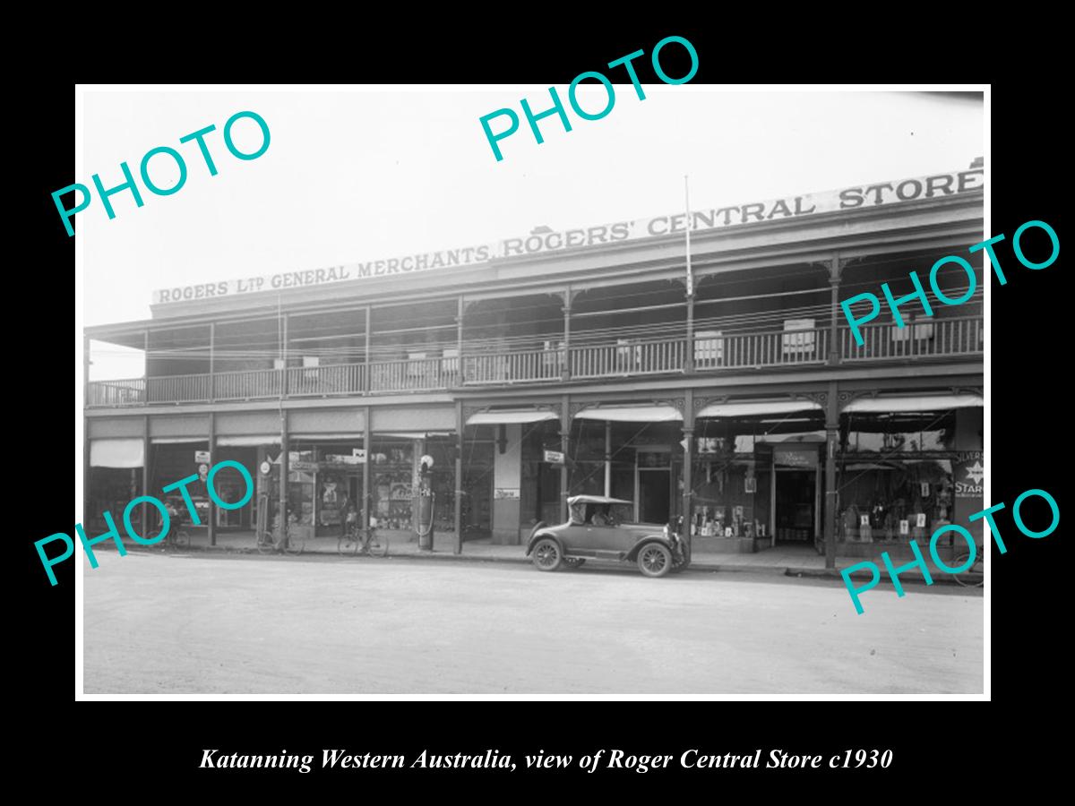 OLD LARGE HISTORIC PHOTO KATANNING WESTERN AUSTRALIA, THE ROGERS STORE c1930