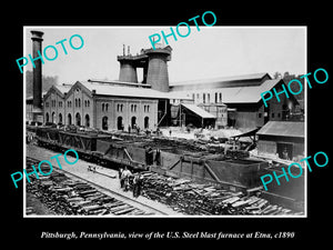 OLD HISTORIC PHOTO OF PITTSBURGH PENNSYLVANIA, THE STEEL BLAST FURNACE c1890