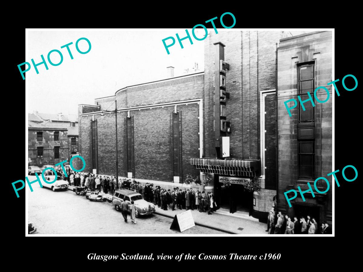 OLD LARGE HISTORIC PHOTO GLASGOW SCOTLAND, VIEW OF THE COSMOS THEATRE c1960