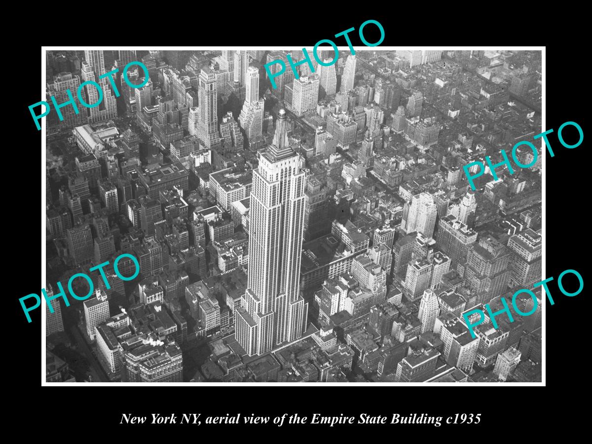 OLD LARGE HISTORIC PHOTO NEW YORK NY, AERIAL VIEW OF EMPIRE STATE BUILDING c1935