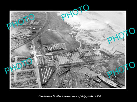 OLD LARGE HISTORIC PHOTO DUMBARTON SCOTLAND, AERIAL VIEW OF SHIP YARDS c1950 1