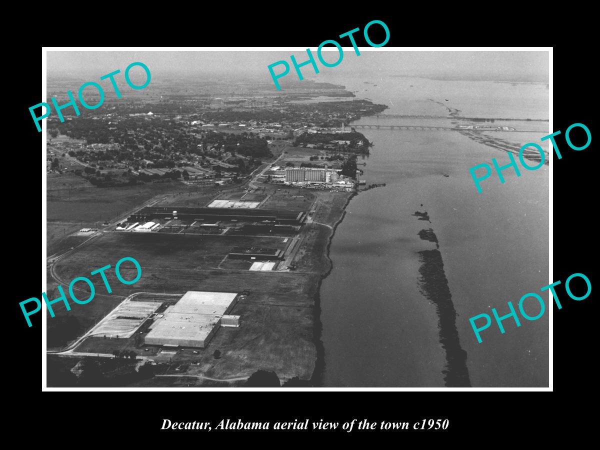 OLD LARGE HISTORIC PHOTO DECATUR ALABAMA, AERIAL VIEW OF THE TOWN c1950