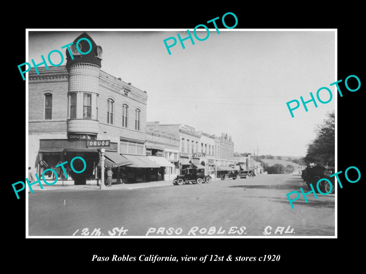 OLD LARGE HISTORIC PHOTO PASO ROBLES CALIFORNIA, VIEW OF 21sT ST & STORES c1920