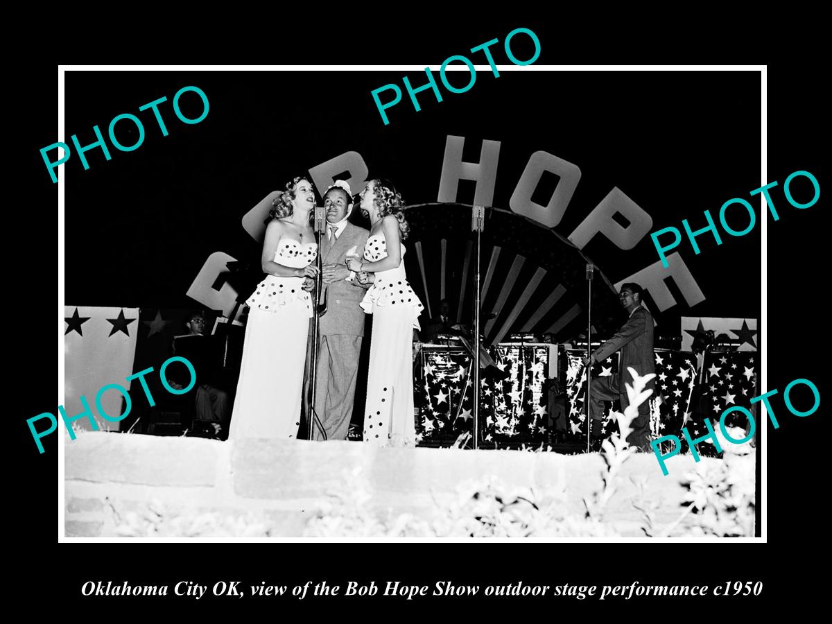 OLD LARGE HISTORIC PHOTO OKLAHOMA CITY OK USA, THE BOB HOPE SHOW c1950