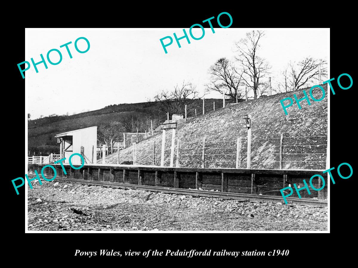 OLD LARGE HISTORIC PHOTO POWYS WALES, THE PEDAIRFFORDD RAILWAY STATION c1940