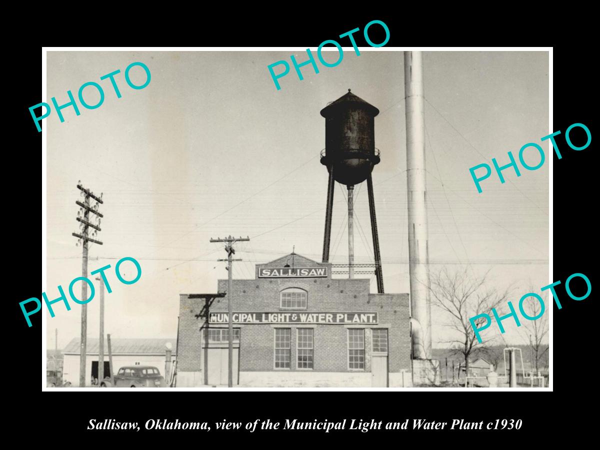 OLD LARGE HISTORIC PHOTO SALLISAW OKLAHOMA USA, THE LIGHT & WATER PLANT c1930