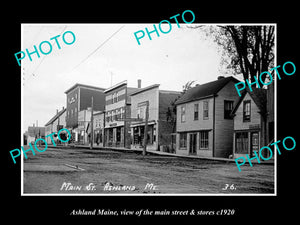 OLD LARGE HISTORIC PHOTO ASHLAND MAINE, VIEW OF THE MAIN ST & STORES c1920