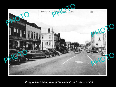 OLD LARGE HISTORIC PHOTO PRESQUE ISLE MAINE, THE MAIN ST & STORES c1950