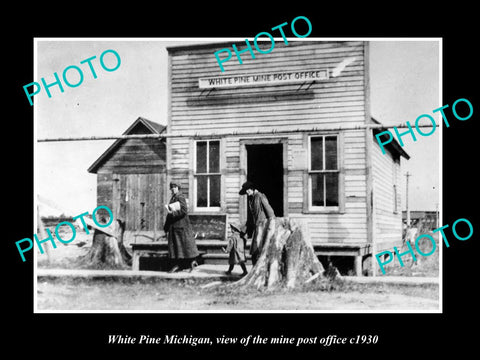 OLD LARGE HISTORIC PHOTO WHITE PINE MICHIGAN, VIEW OF THE MINE POST OFFICE c1930