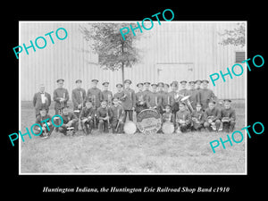 OLD LARGE HISTORIC PHOTO ERIE RAILROAD, HUNTINGTON INDIANA SHOPS BAND c1910