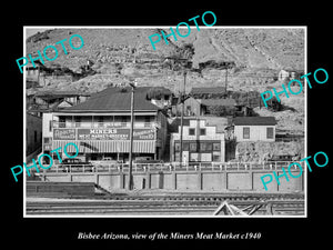 OLD LARGE HISTORIC PHOTO BISBEE ARIZONA, THE MINERS MEAT MARKET c1940