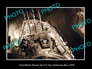 OLD LARGE HISTORIC PHOTO PEARL HARBOR HAWAII, AERIAL VIEW SUBMARINE BASE 1940