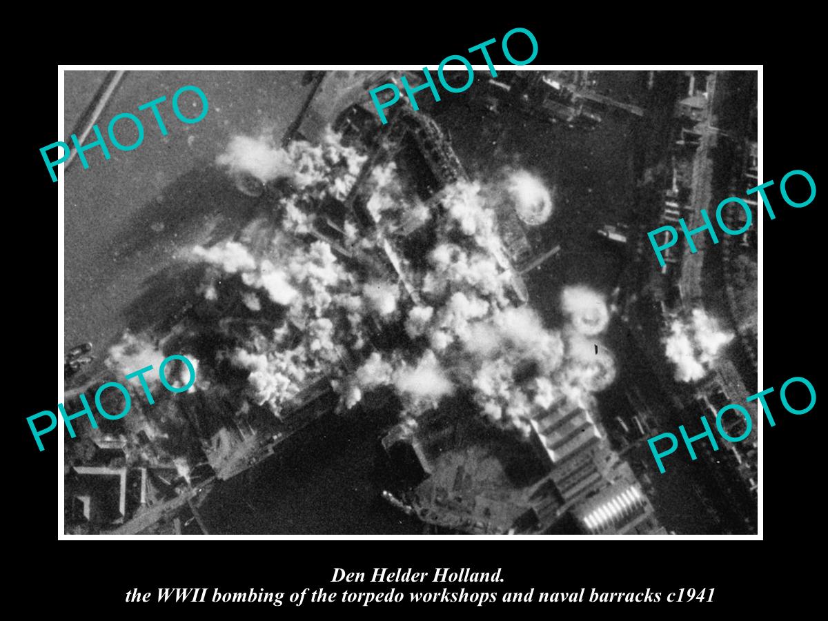 OLD LARGE HISTORIC MILITARY PHOTO DEN HELDER HOLLAND, BOMBING NAVY BARRACKS 1941