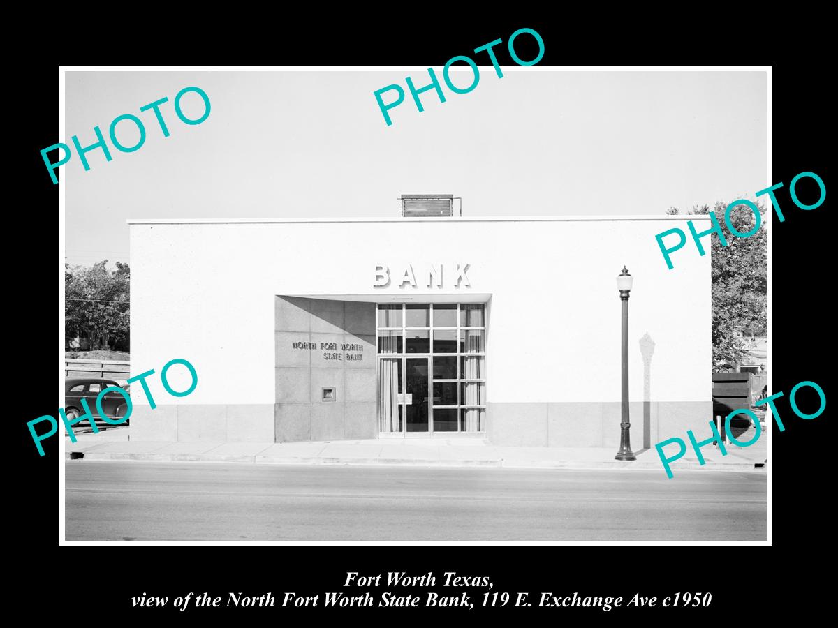 OLD LARGE HISTORIC PHOTO OF FORT WORTH TEXAS, THE NORTH FORT WORTH BANK c1950