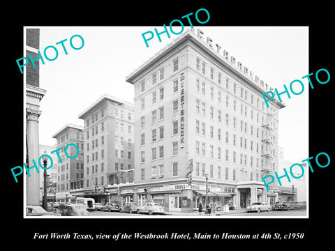 OLD LARGE HISTORIC PHOTO OF FORT WORTH TEXAS, THE WESTBROOK HOTEL c1950