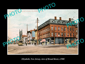 OLD LARGE HISTORIC PHOTO ELIZABETH NEW JERSEY, VIEW OF BROAD STREET c1900