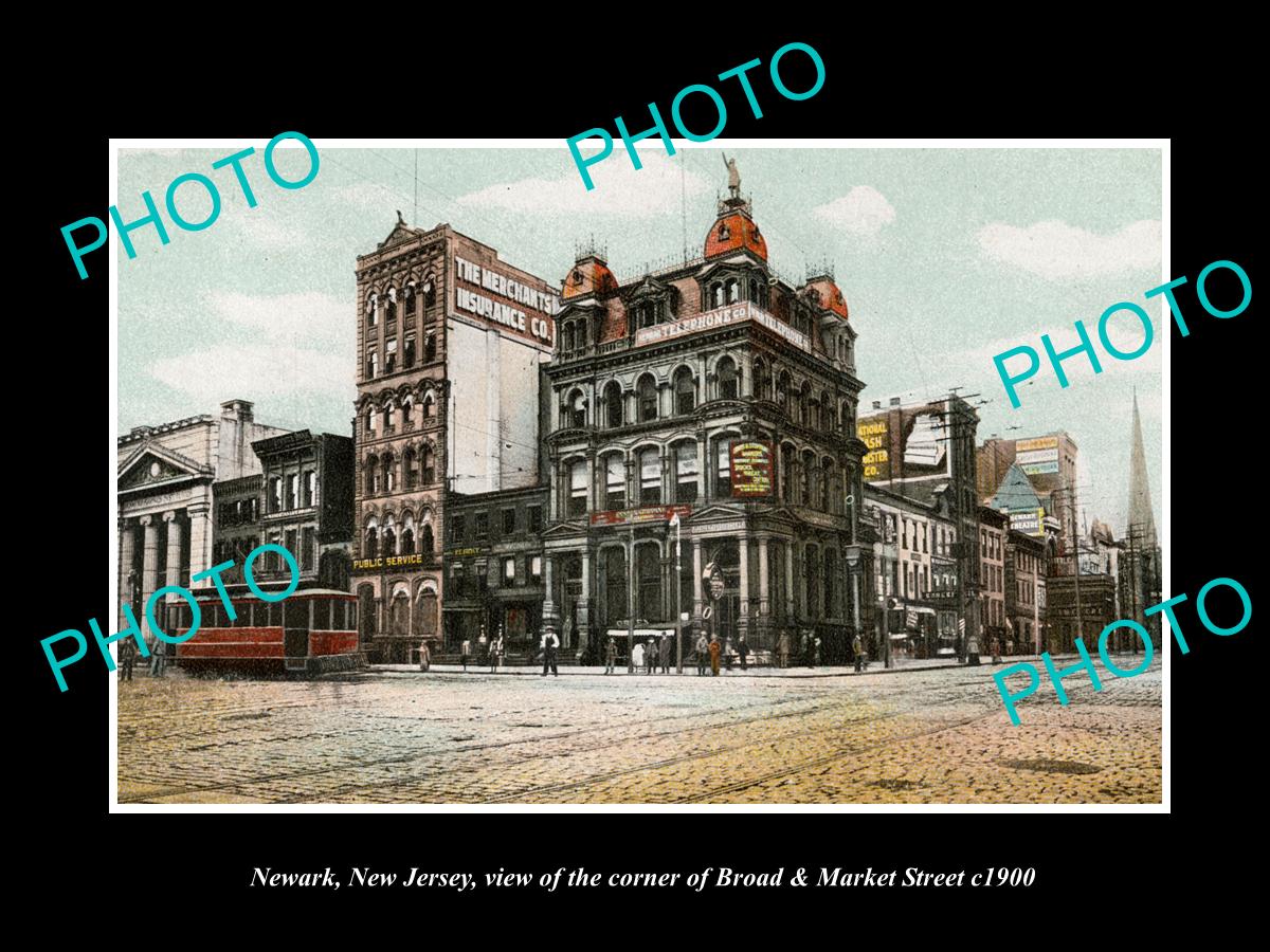 OLD LARGE HISTORIC PHOTO NEWARK NEW JERSEY, Cnr BROAD & MARKET STREET c1900