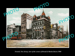 OLD LARGE HISTORIC PHOTO NEWARK NEW JERSEY, Cnr BROAD & MARKET STREET c1900