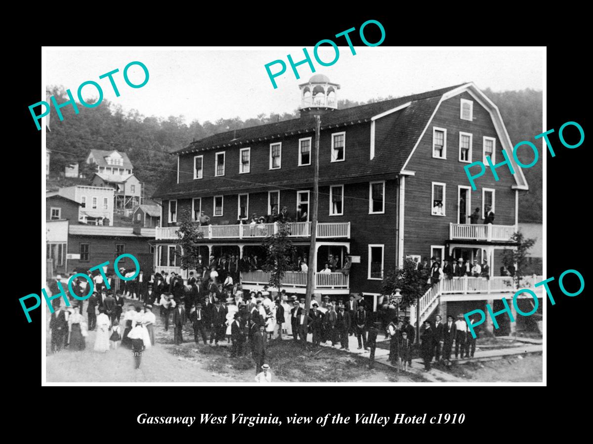 OLD LARGE HISTORIC PHOTO GASSAWAY WEST VIRGINIA, VIEW OF THE VALLEY HOTEL c1910