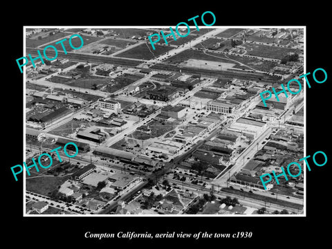 OLD LARGE HISTORIC PHOTO COMPTON CALIFORNIA, AERIAL VIEW OF THE TOWN c1930