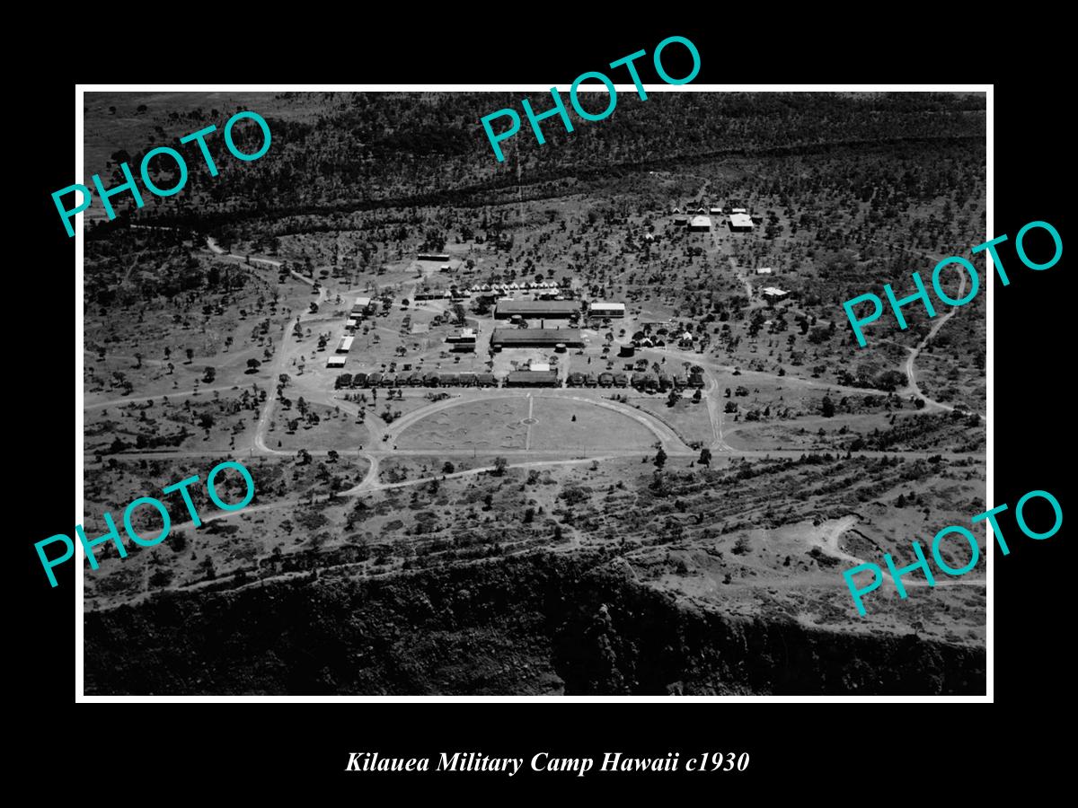 OLD LARGE HISTORIC PHOTO KILAUEA HAWAII, AERIAL VIEW OF MILITARY CAMP c1930