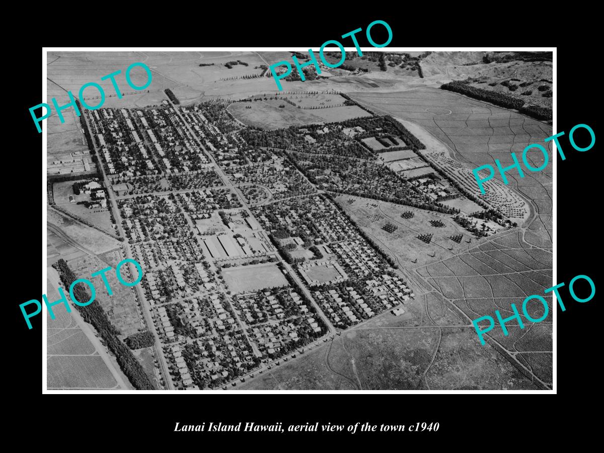 OLD LARGE HISTORIC PHOTO LANAI ISLAND HAWAII, AERIAL VIEW OF THE TOWN c1940