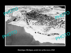 OLD LARGE HISTORIC PHOTO MANISTIQUE MICHIGAN, AERIAL VIEW OF THE TOWN c1940