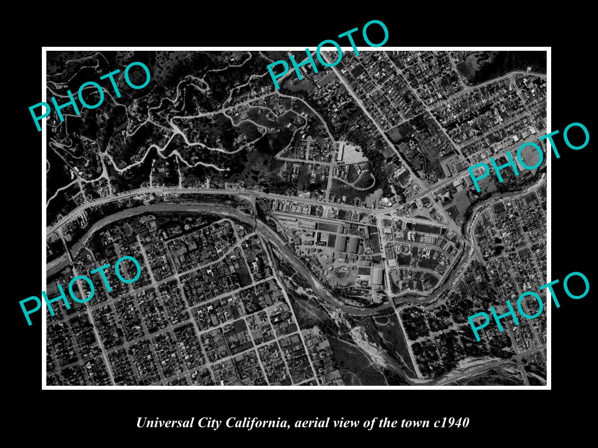 OLD LARGE HISTORIC PHOTO UNIVERSAL CITY CALIFORNIA AERIAL VIEW OF THE TOWN c1940