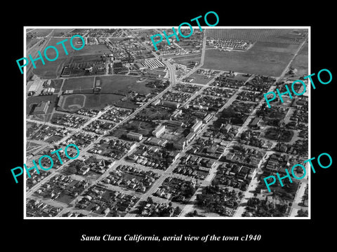 OLD LARGE HISTORIC PHOTO SANTA CLARA CALIFORNIA, AERIAL VIEW OF THE TOWN c1940