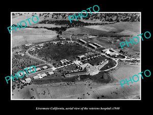 OLD LARGE HISTORIC PHOTO LIVERMORE CALIFORNIA, AERIAL VIEW OF THE HOSPITAL c1940