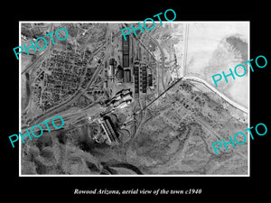 OLD LARGE HISTORIC PHOTO ROWOOD ARIZONA, AERIAL VIEW OF THE TOWN c1940