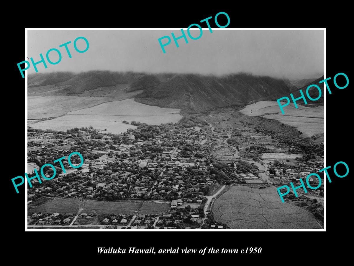 OLD LARGE HISTORIC PHOTO WAILUKA HAWAII, AERIAL VIEW OF THE TOWN c1950