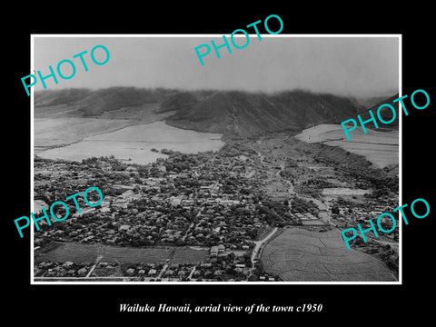 OLD LARGE HISTORIC PHOTO WAILUKA HAWAII, AERIAL VIEW OF THE TOWN c1950