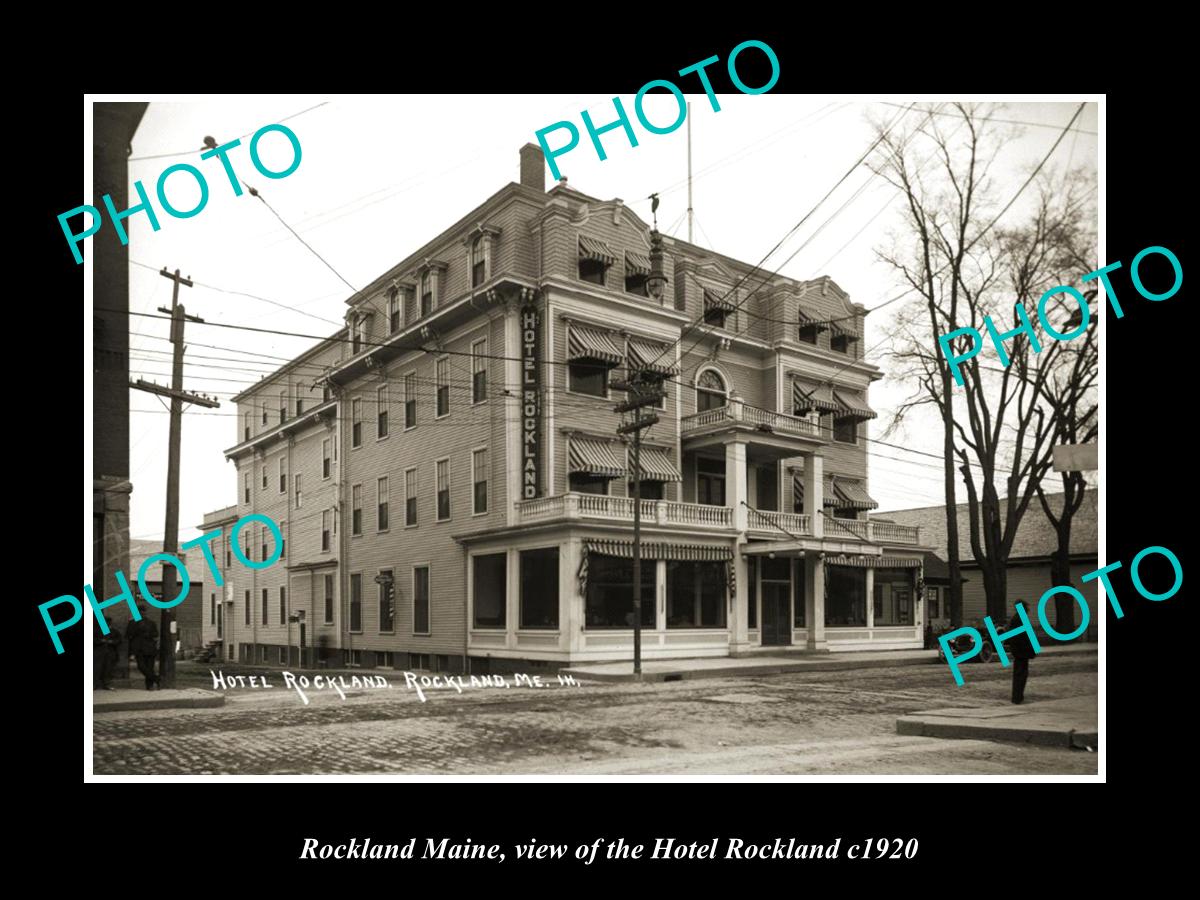 OLD LARGE HISTORIC PHOTO ROCKLAND MAINE, VIEW OF THE HOTEL ROCKLAND c1920