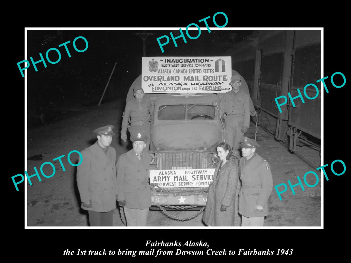 OLD LARGE HISTORIC PHOTO FAIRBANKS ALASKA, THE 1st MAIL SERVICE FROM DAWSON 1943