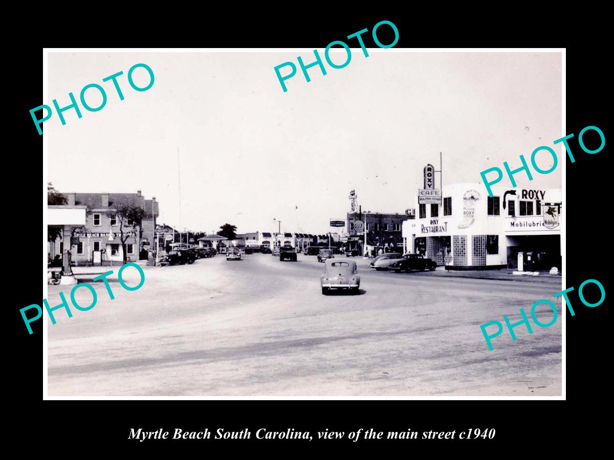 OLD LARGE HISTORIC PHOTO MYRTLE BEACH SOUTH CAROLINA, MAIN st & STORES c1940