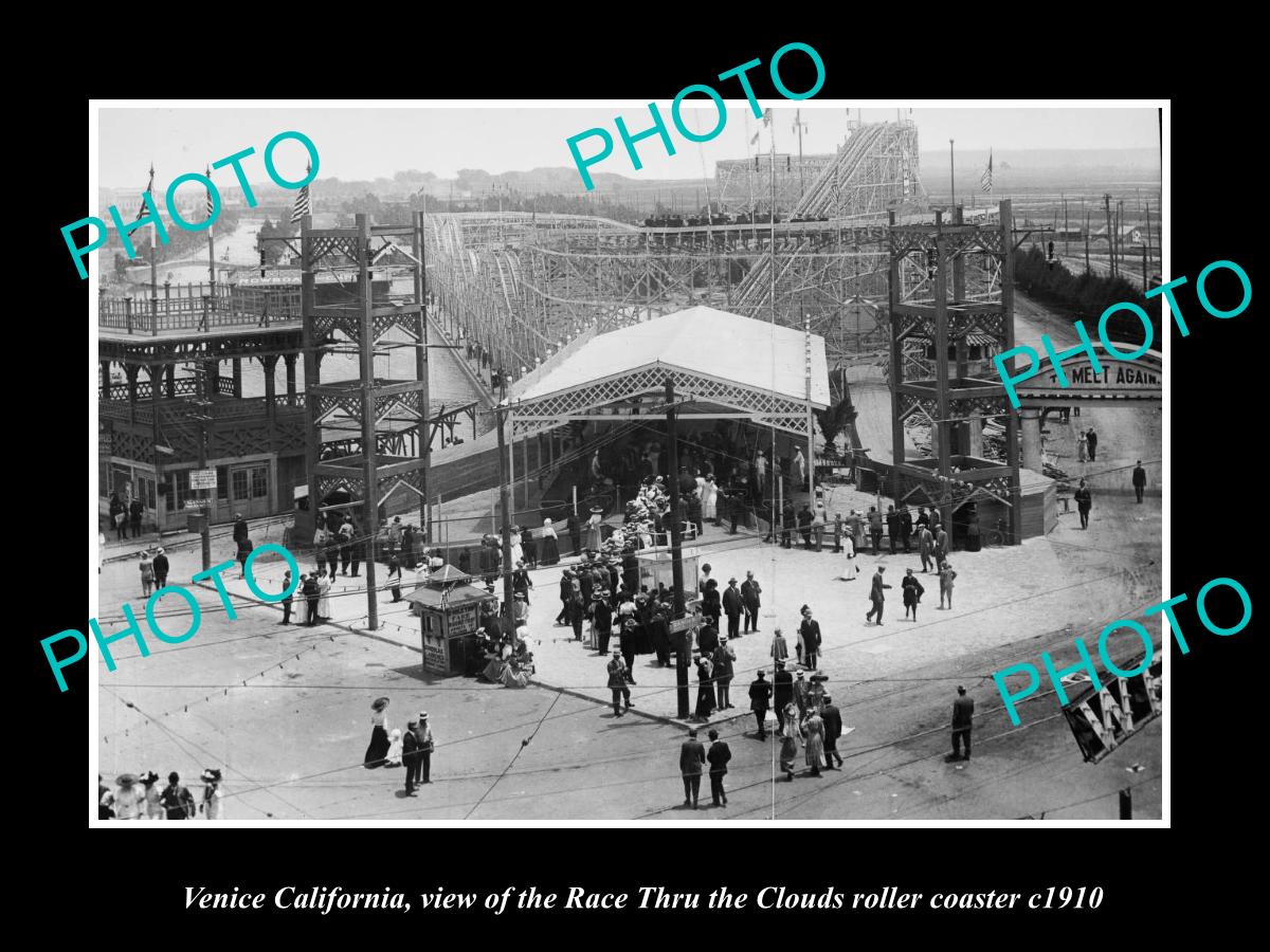 OLD HISTORIC PHOTO VENICE CALIFORNIA, RACE THRU THE CLOUDS ROLLER COASTER c1910