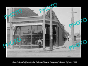 OLD LARGE HISTORIC PHOTO SAN PEDRO CALIFORNIA, THE EDISON ELECTRIC OFFICE c1900