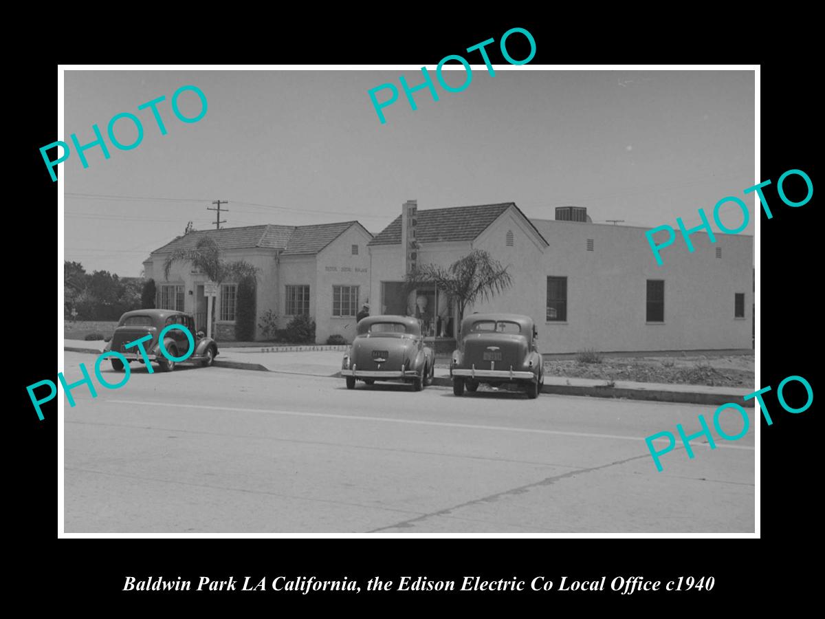 OLD LARGE HISTORIC PHOTO BALDWIN PARK CALIFORNIA, THE EDISON ELECTRIC Co c1940