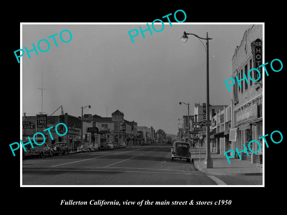 OLD LARGE HISTORIC PHOTO FULLERTON CALIFORNIA, THE MAIN ST & STORES c1950 1