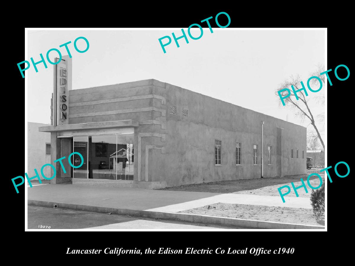 OLD LARGE HISTORIC PHOTO LANCASTER CALIFORNIA, THE EDISON ELECTRIC Co c1940