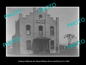 OLD LARGE HISTORIC PHOTO LINDSAY CALIFORNIA, MOUNT WHITNEY ELECTRIC Co c1940