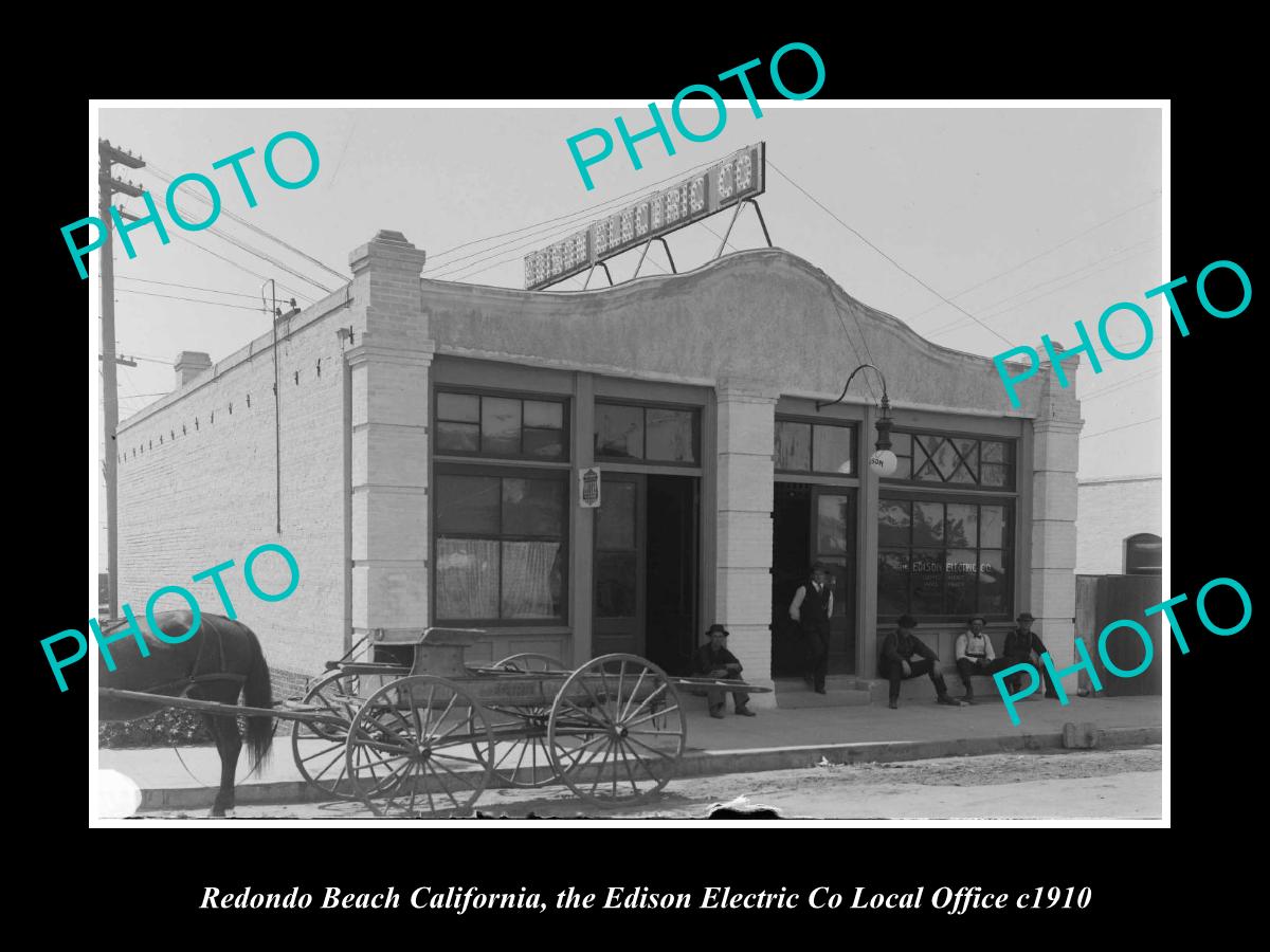 OLD LARGE HISTORIC PHOTO REDONDO BEACH CALIFORNIA, THE EDISON ELECTRIC Co c1910