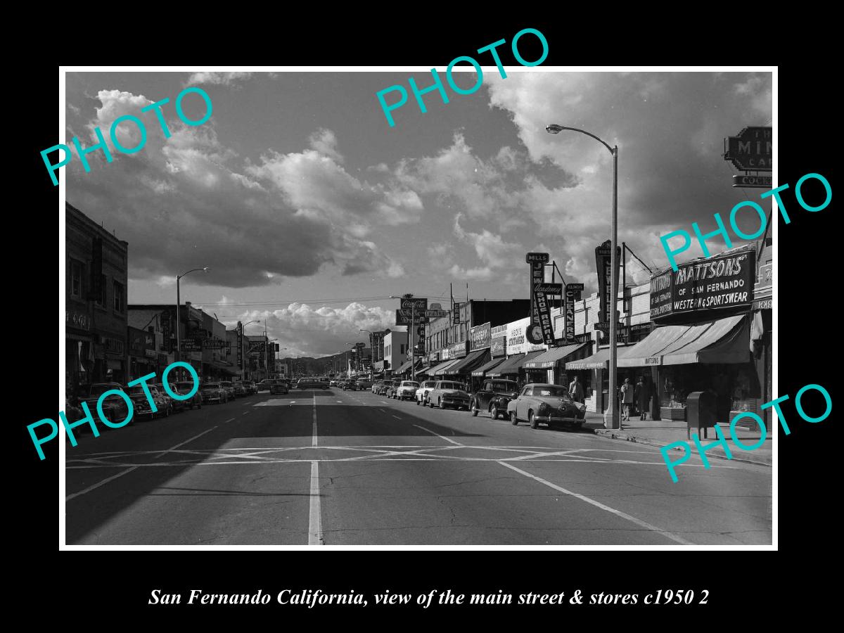 OLD LARGE HISTORIC PHOTO SAN FERNANDO CALIFORNIA, THE MAIN ST & STORES c1950 3