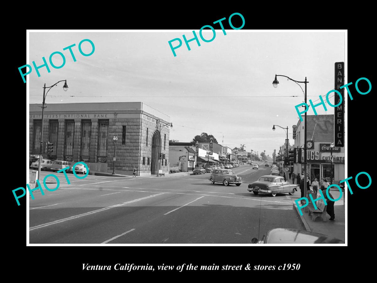 OLD LARGE HISTORIC PHOTO VENTURA CALIFORNIA, THE MAIN STREET & STORES c1950